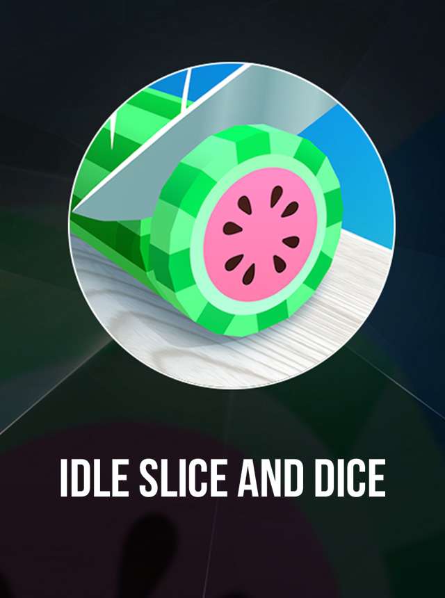 Download Slice & Dice android on PC