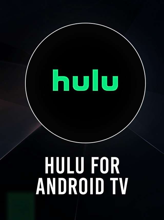 Play Hulu for Android TV Online