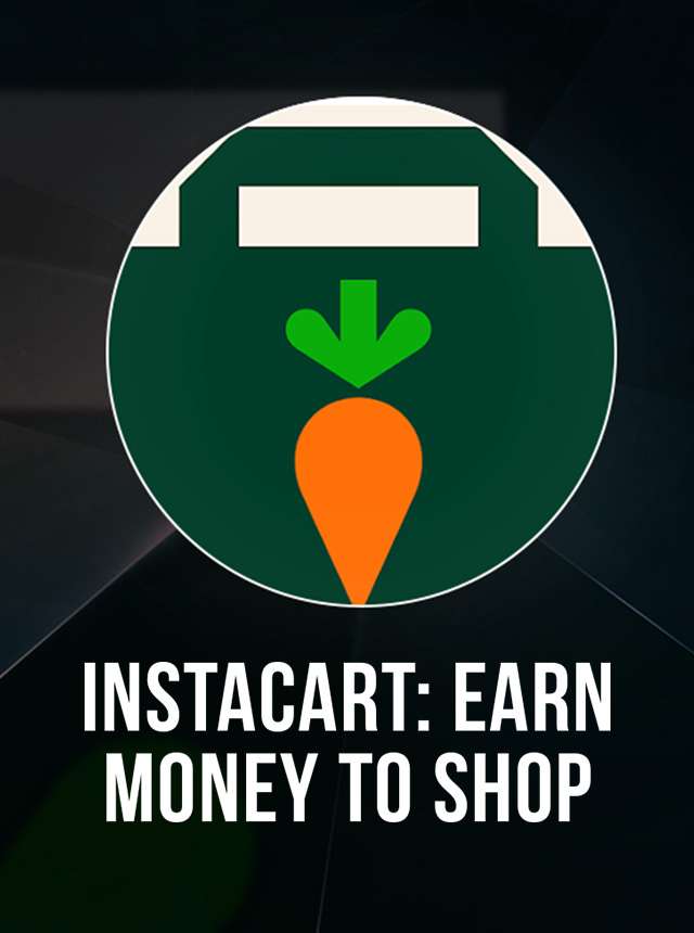 Instacart Shopper Earn Money as an In-store or Full-service Shopper