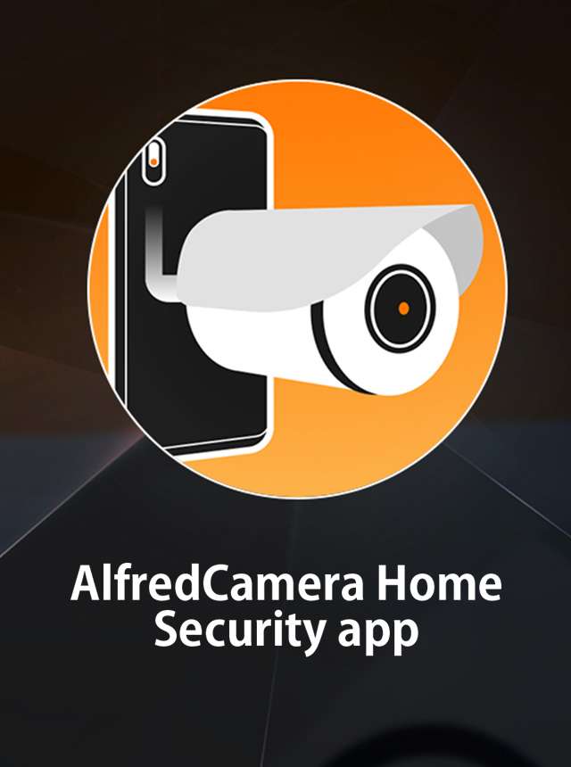 Download & Run AlfredCamera Home Security app on PC & Mac (Emulator)