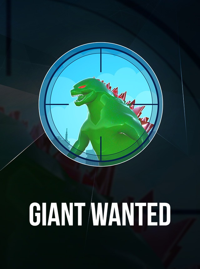 Play Giant Wanted Online