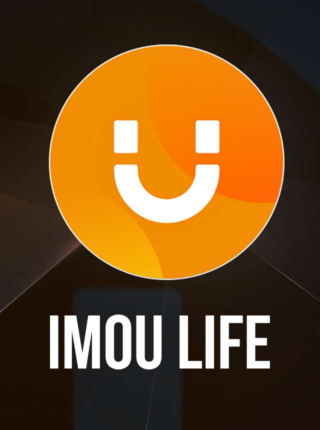 Download & Run Imou Life on PC & Mac (Emulator)
