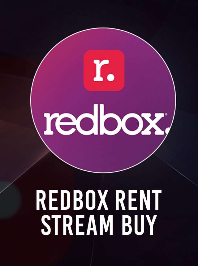Play Redbox: Rent. Stream. Buy. Online