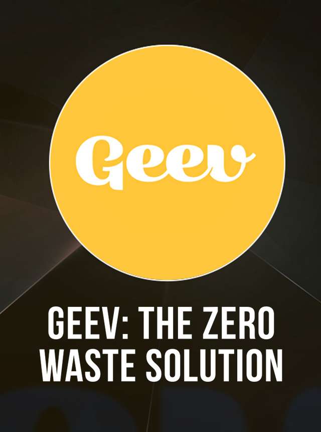Geev: The Zero Waste Solution