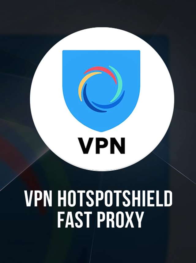 Hotspot Shield: Best VPN Proxy on the App Store