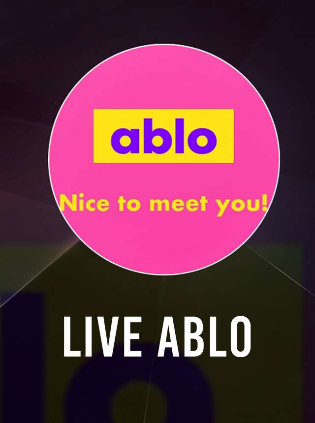 Ablo - Nice to meet you!