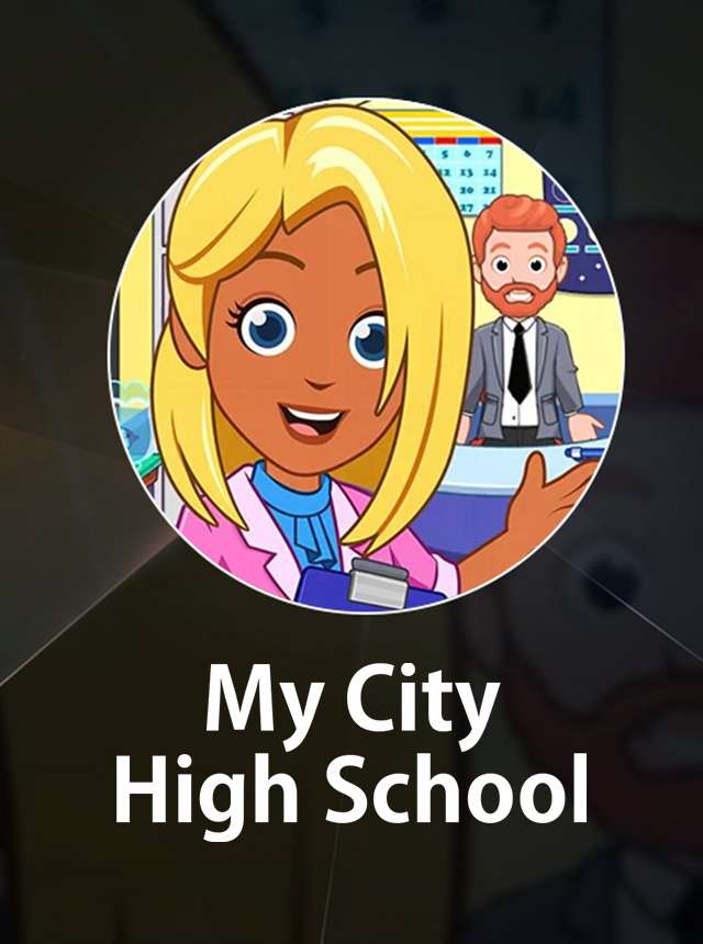 Play My City : High School Online