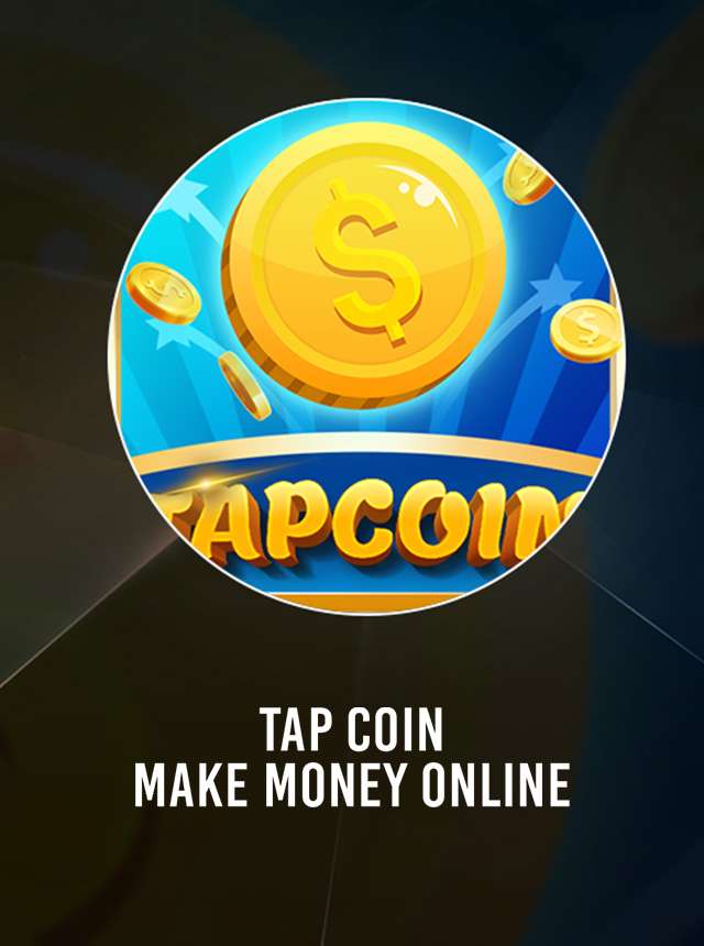 Download Run Tap Coin Make money online on PC Mac