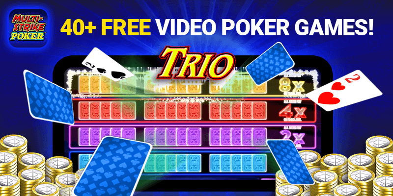 Play Multi-Strike Poker™ | #1 Free Video Poker on PC