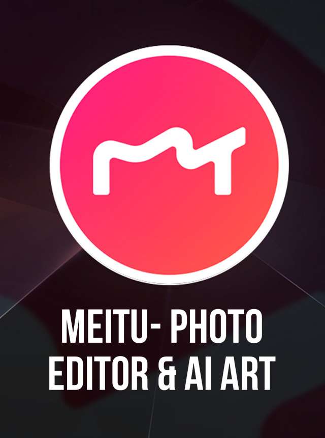 Meitu - Sửa ảnh và tạo Anime